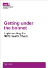 Getting under the bonnet: NHS Health Checks