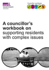 A councillor’s workbook on supporting residents with complex issues