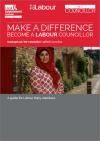 Make a difference become a Labour councillor