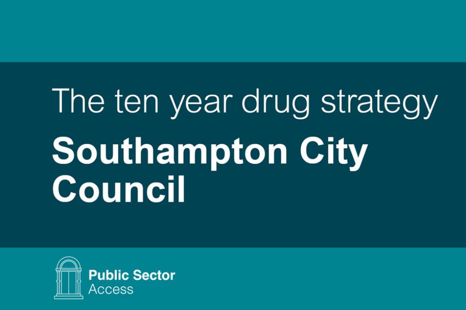 The ten year drug strategy Southampton City Council feature image