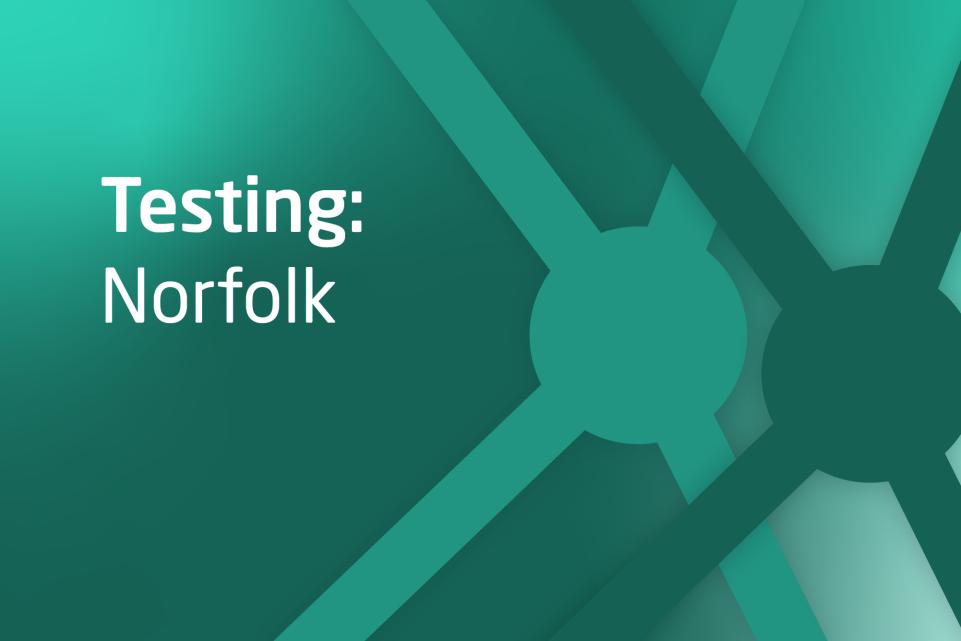 Dark green graphic with text display testing Norfolk