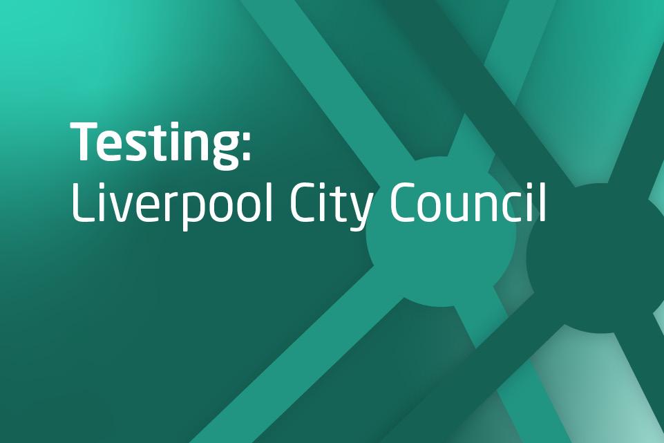 Testing case study liverpool