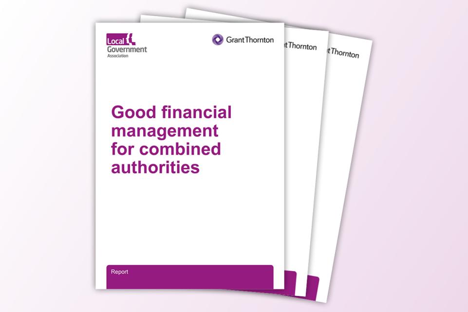 Good financial management for combined authorities booklets