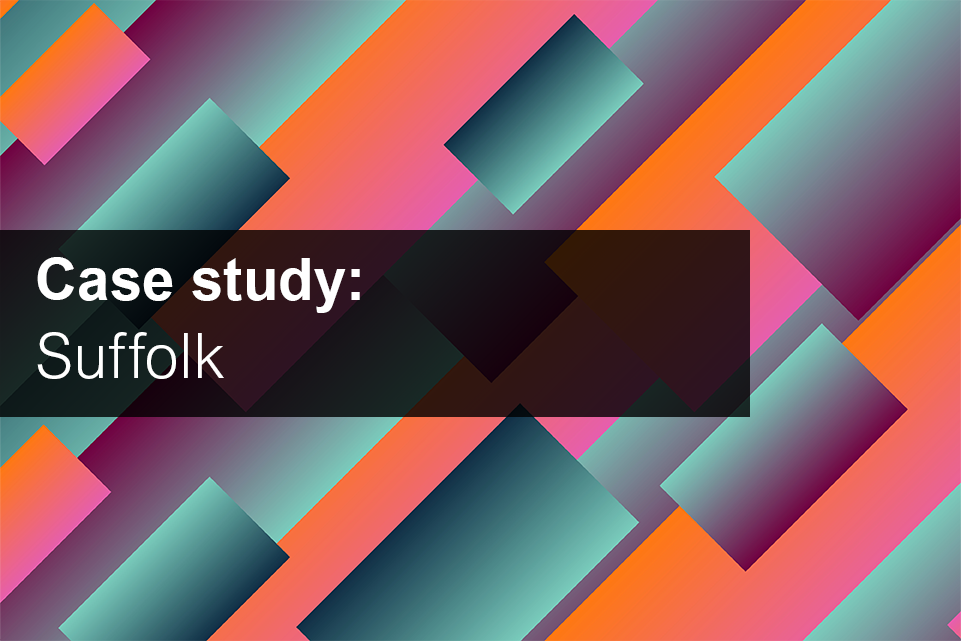 Suffolk case study